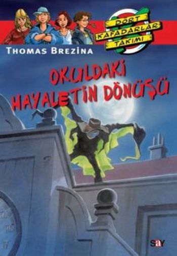 Dört Kafadarlar Takımı-35: Hayalet Süvari %17 indirimli Thomas Brezina Dört Kafadarlar Takımı-35: Hayalet Süvari %17 indirimli Thomas Brezina