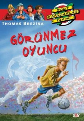 Dört Kafadarlar Takımı-48: Görünmez Oyuncu %17 indirimli Thomas Brezin