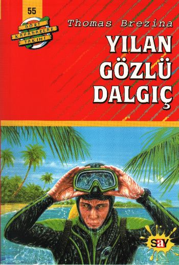 Dört Kafadarlar Takımı-55: Yılan Gözlü Dalgıç %17 indirimli Thomas Bre Dört Kafadarlar Takımı-55: Yılan Gözlü Dalgıç %17 indirimli Thomas Bre