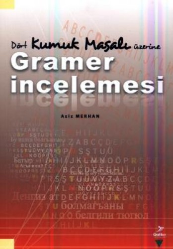 Dört Kumruk Masalı Üzerine Gramer İncelemesi Aziz Merhan