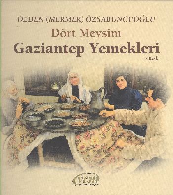 Dört Mevsim Gaziantep Yemekleri