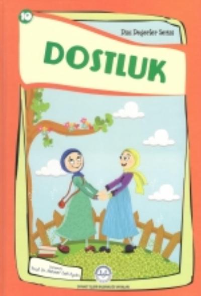Dostluk-Dini Değerler Serisi 10 Türkiye Diyanet Vak. Yayınları Kolekti