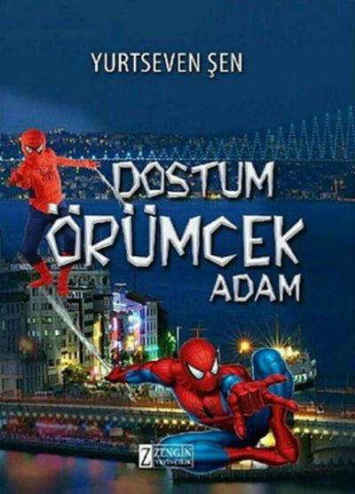 Dostum Örümcek Adam