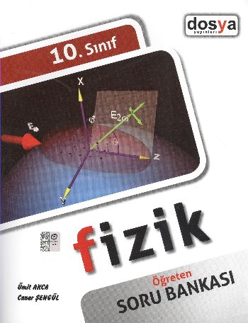 Dosya 10. Sınıf Fizik Öğreten Soru Bankası %17 indirimli Ümit Akca-Can