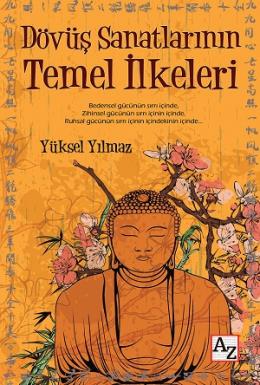 Dövüş Sanatlarının Temel İlkeleri Yüksel Yılmaz