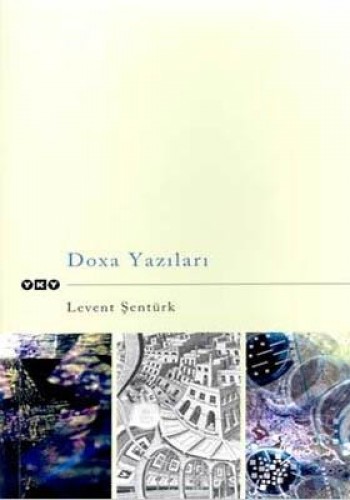 Doxa Yazıları Levent Şentürk