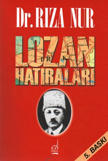 Lozan Hatıraları %17 indirimli Rıza Bur