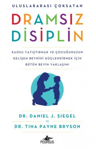 Dramsız Disiplin Tina Payne Bryson