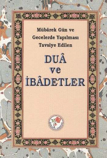 Dua ve İbadetler