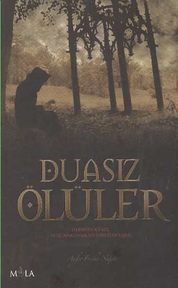 Duasız Ölüler %17 indirimli Ayfer Feriha Nujen