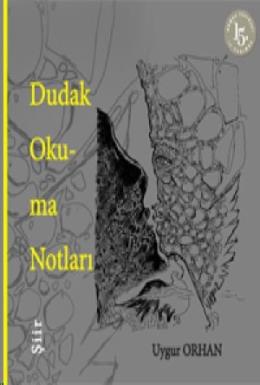 Dudak Okuma Notları