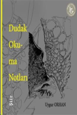 Dudak Okuma Notları