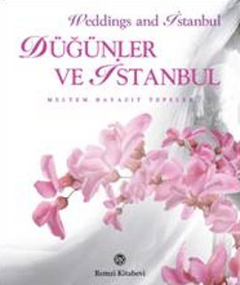 Düğünler ve İstanbul %17 indirimli Meltem Bayazıt Tepeler