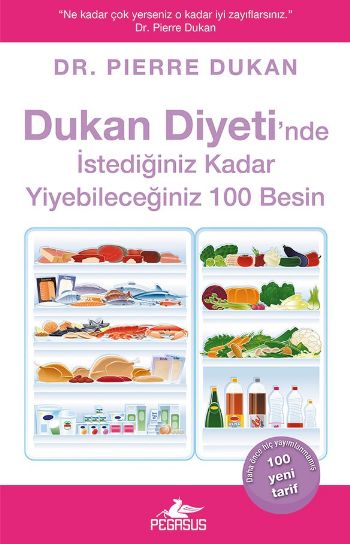 Dukan Diyetinde İstediğiniz Kadar Yiyebileceğiniz 100 Besin