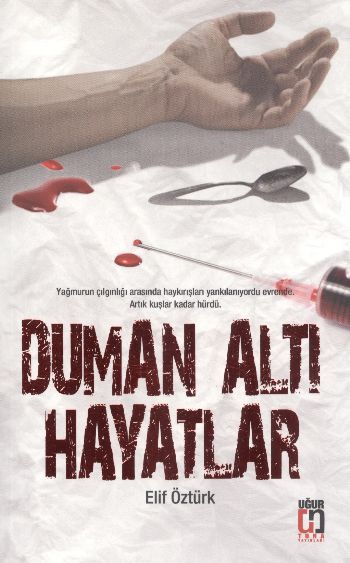 Duman Altı Hayatlar