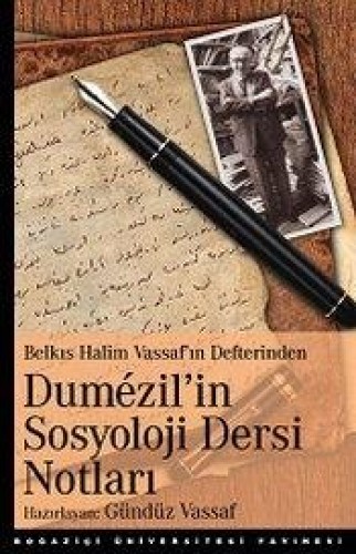 Dümezil’in Sosyoloji Dersi Notları