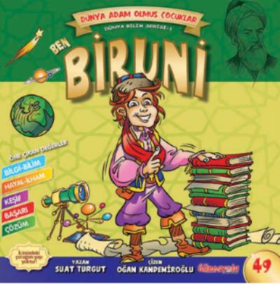 Dünya Adam Olmuş Çocuklar Serisi-49 Ben Biruni Suat Turgut