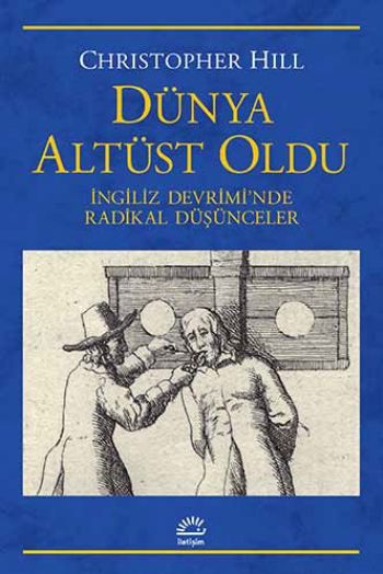 Dünya Altüst Oldu İngiliz Devriminde Radikal Düşünceler