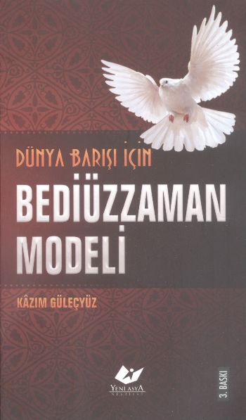 Dünya Barışı İçin Bediüzzaman Modeli %17 indirimli Kazım Güleçyüz