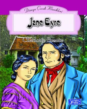 Dünya Çocuk Klasikleri Dizisi Jane Eyre %25 indirimli Charlotte Bronte
