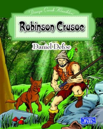 Dünya Çocuk Klasikleri Dizisi: Robinson Crusoe %25 indirimli Daniel De Dünya Çocuk Klasikleri Dizisi: Robinson Crusoe %25 indirimli Daniel De
