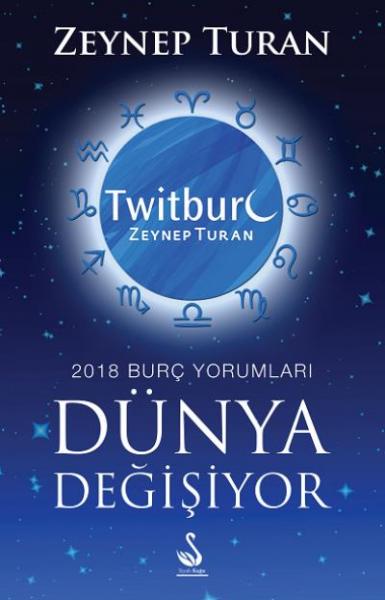 Dünya Değişiyor 2018 Burç Yorumları