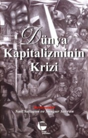 Dünya Kapitalizminin Krizi