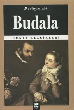 Dünya Klasikleri - Budala