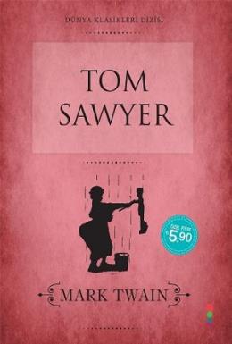 Dünya Klasikleri Dizisi Tom Sawyer