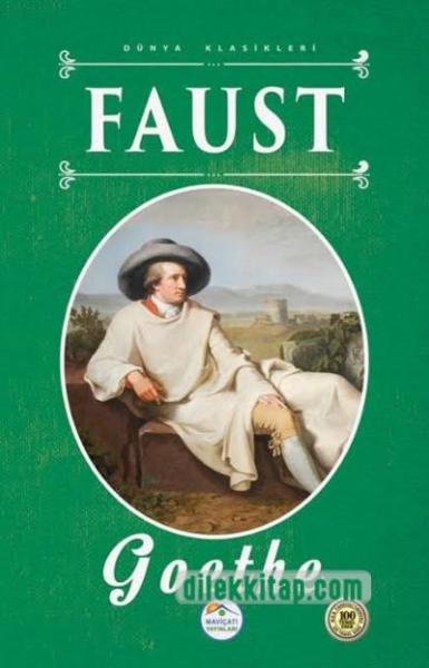 Dünya Klasikleri-Faust Johann Wolfgang von Goethe
