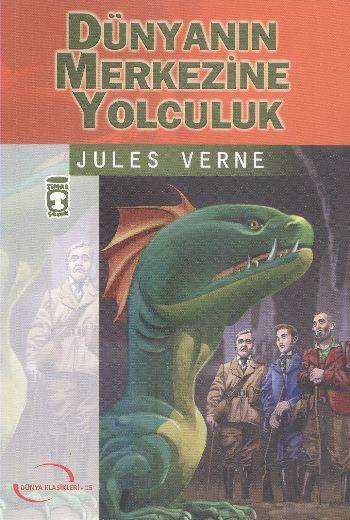 Dünya Klasikleri Gençlik Serisi-15: Dünyanın Merkezine Yolculuk