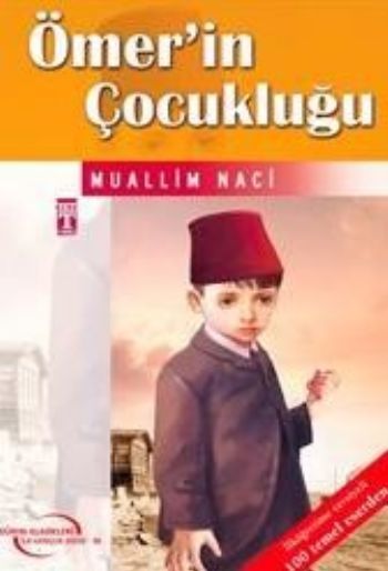 Dünya Klasikleri Gençlik Serisi-36: Ömer'in Çocukluğu