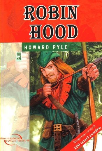 Dünya Klasikleri Gençlik Serisi-38: Robin Hood