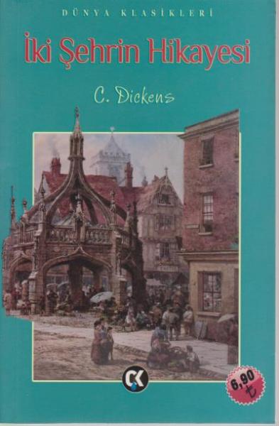 Dünya Klasikleri-İki Şehrin Hikayesi-İADESİZ