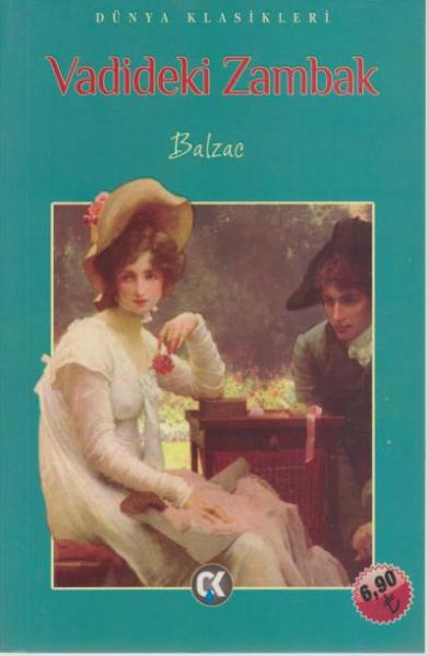 Dünya Klasikleri-Vadideki Zambak-İADESİZ Honore de Balzac