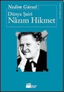 Dünya Şairi Nazım Hikmet %17 indirimli Nedim Gürsel Dünya Şairi Nazım Hikmet %17 indirimli Nedim Gürsel
