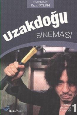 Dünya Sineması Kitaplığı-1: Uzakdoğu Sineması %17 indirimli