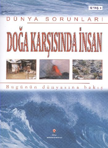 Dünya Sorunları Doğa Karşısında İnsan 12 Yaş %17 indirimli Antony Maso