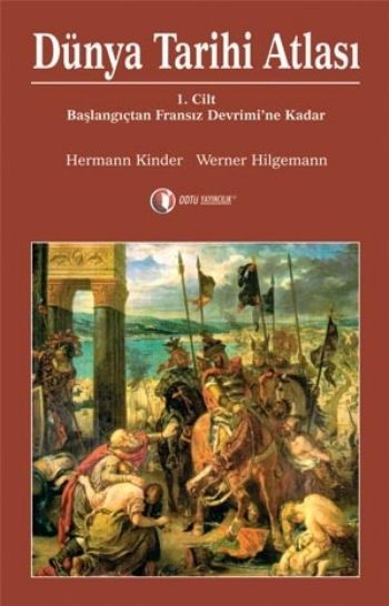 Dünya Tarihi Atlası-1 %17 indirimli H.Kinder-W.Hilgemann