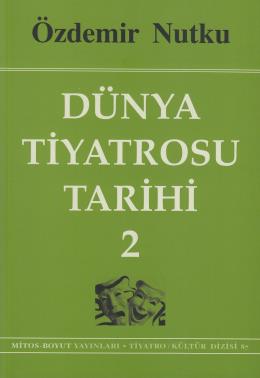 Dünya Tiyatrosu Tarihi 2