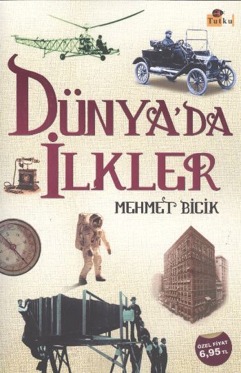 Dünyada İlkler %17 indirimli Mehmet Bicik