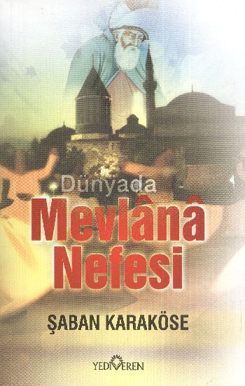 Dünyada Mevlana Nefesi