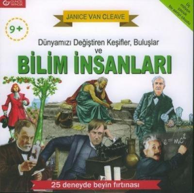 Dünyamızı Değiştiren Keşifler, Buluşlar ve Bilim İnsanları