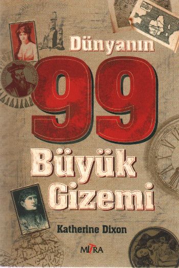 Dünyanın 99 Büyük Gizemi %17 indirimli Katherine Dixon