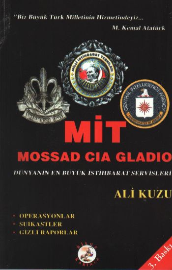 Dünyanın En Büyük Gizli İst.Ser. MİT-MOSSAD-CIA-GL