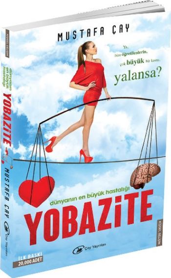 Dünyanın En Büyük Hastalığı-Yobazite