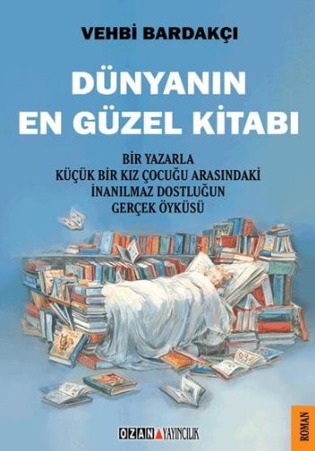 Dünyanın En Güzel Kitabı %17 indirimli Vehbi Bardakçı