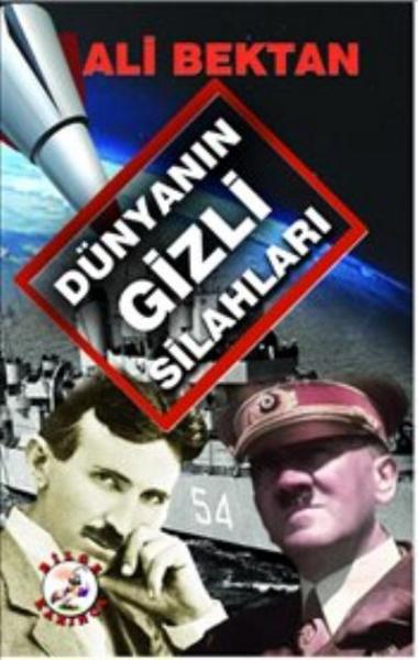 Dünyanın Gizli Silahları