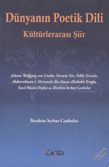 Dünyanın Poetik Dili %17 indirimli İbrahim Serhat Canbolat