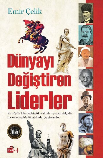 Dünyayı Değiştiren Liderler %17 indirimli Emir Çelik